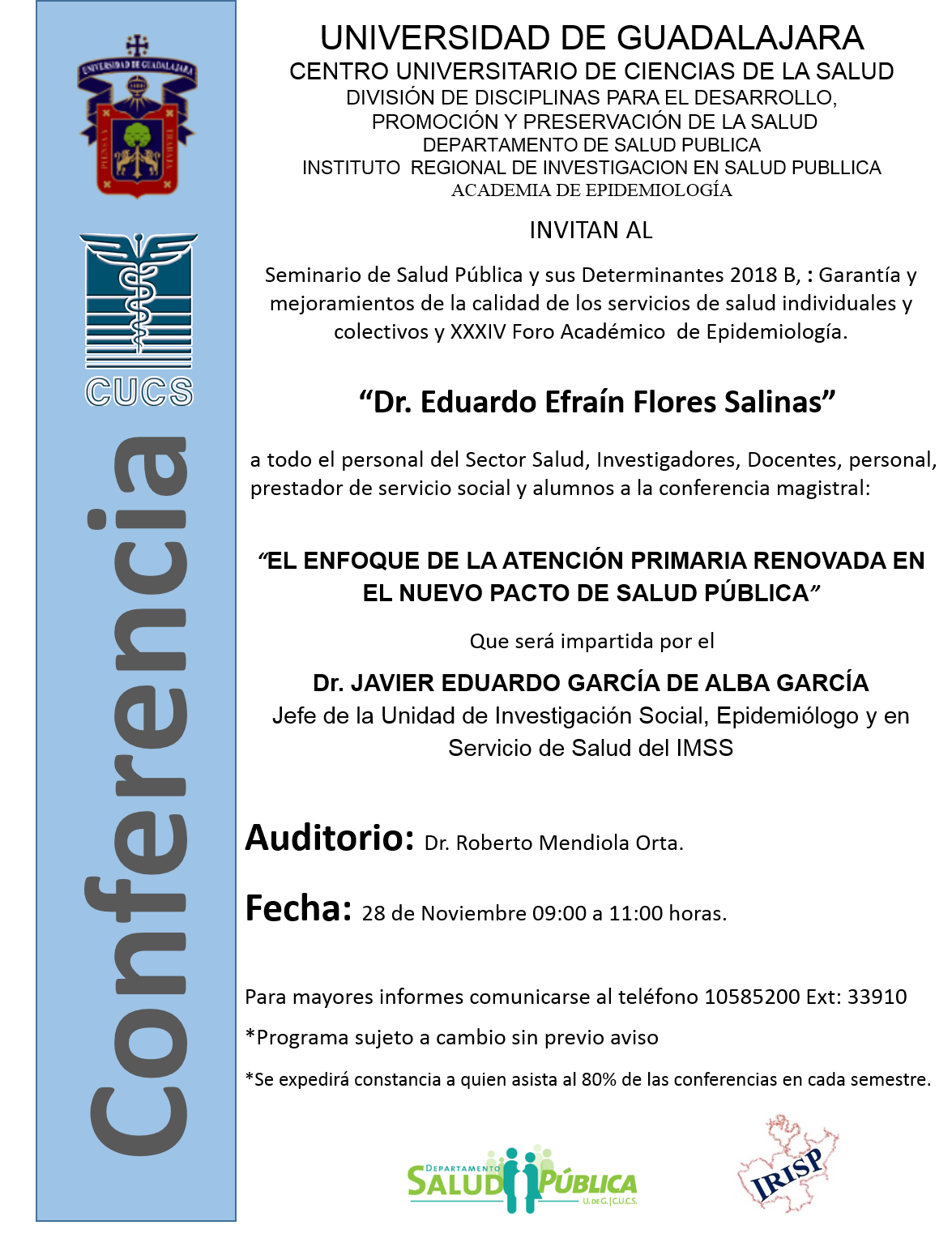 Cartel promocional de la conferencia que dictó el Dr. Javier García de Alba García