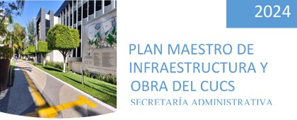 Plan Maestro de Infraestructura del CUCS