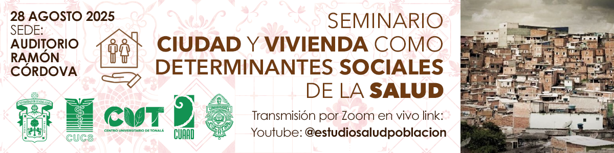 Seminario ciudad y vivienda como determinantes sociales de la salud