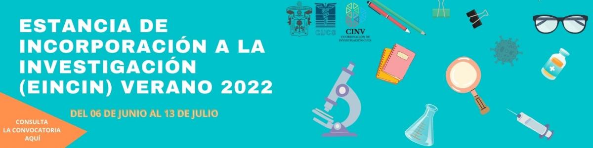 Estancia de INCorporación a la INvestigación Verano (EINCIN) 2022