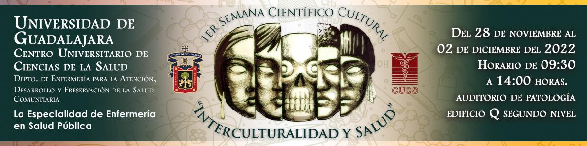 1er Semana Científico Cultural “Interculturalidad y Salud”
