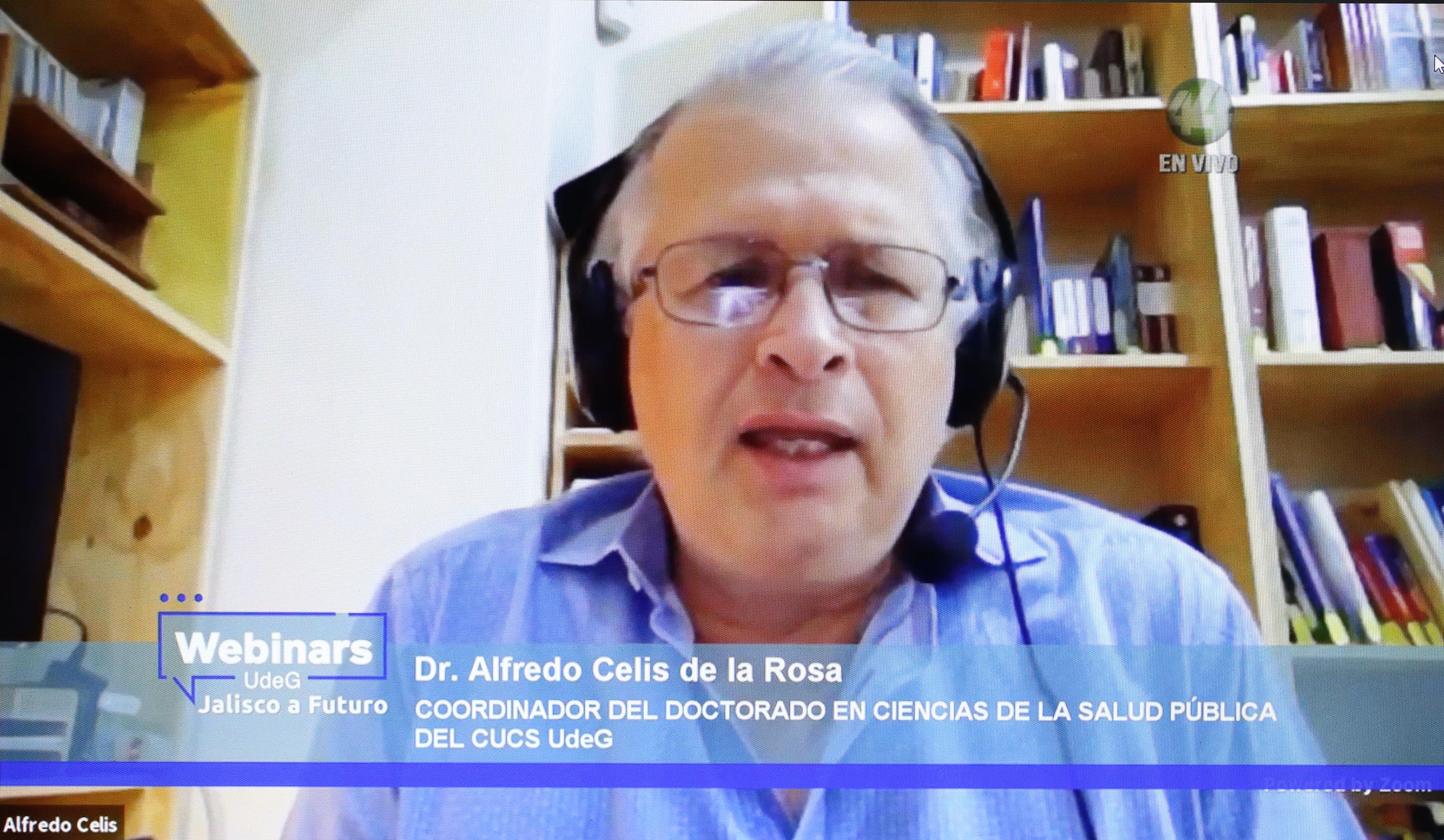 Dr. Alfredo Celis de la Rosa, directivo del CUCS participantes en el Webinar